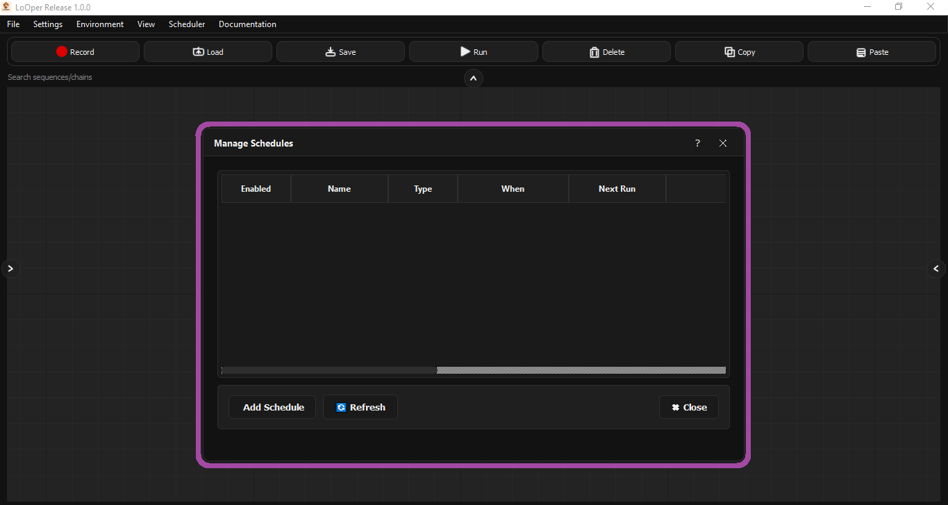 LoOper Scheduler Manager dialog showing the schedule list with columns for Enabled, Name, Type, When, and Next Run, plus Add Schedule, Refresh, and Close buttons